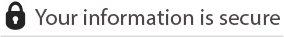 Your Informatio Is Secure