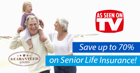 Save Up To 70% on Senior Life Insurance!